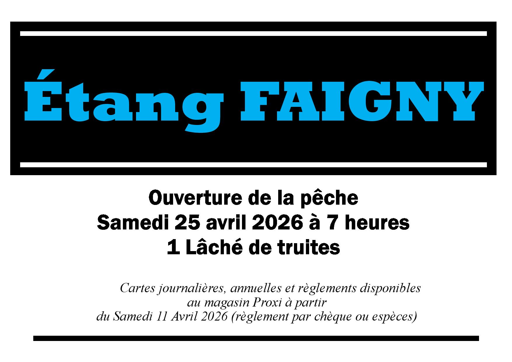Ouverture de l'étang FAIGNY