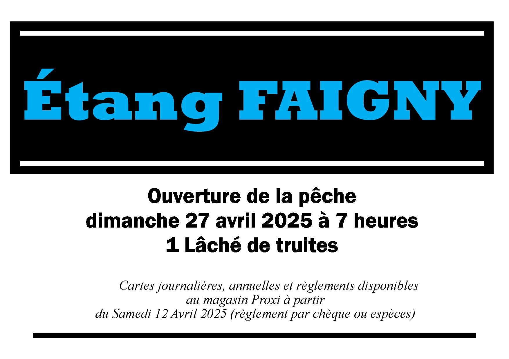 Ouverture de l'étang FAIGNY